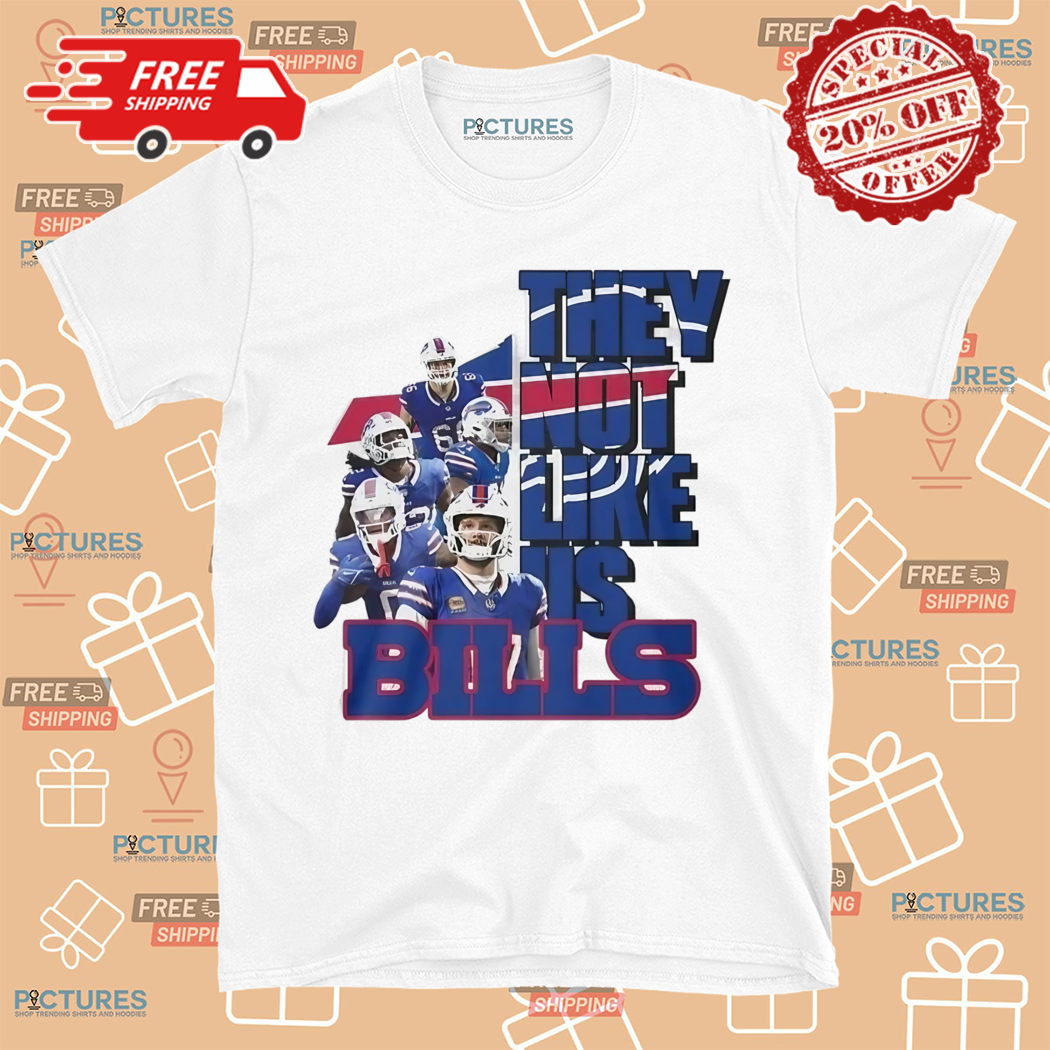 Buffalo Bills They Not Like Us 2024 Shirt