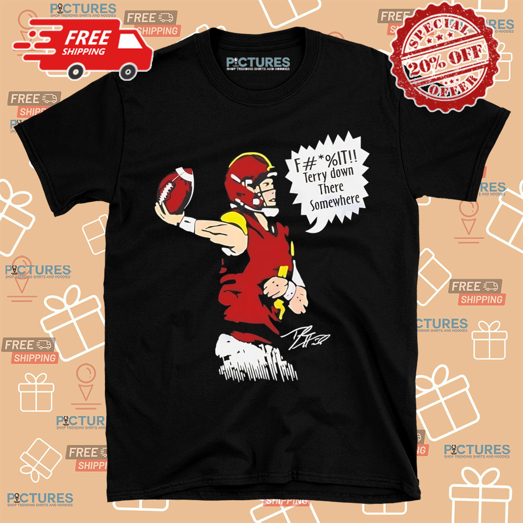 Jayden Daniels Washington Commanders Terry Down There Somewhere Shirt