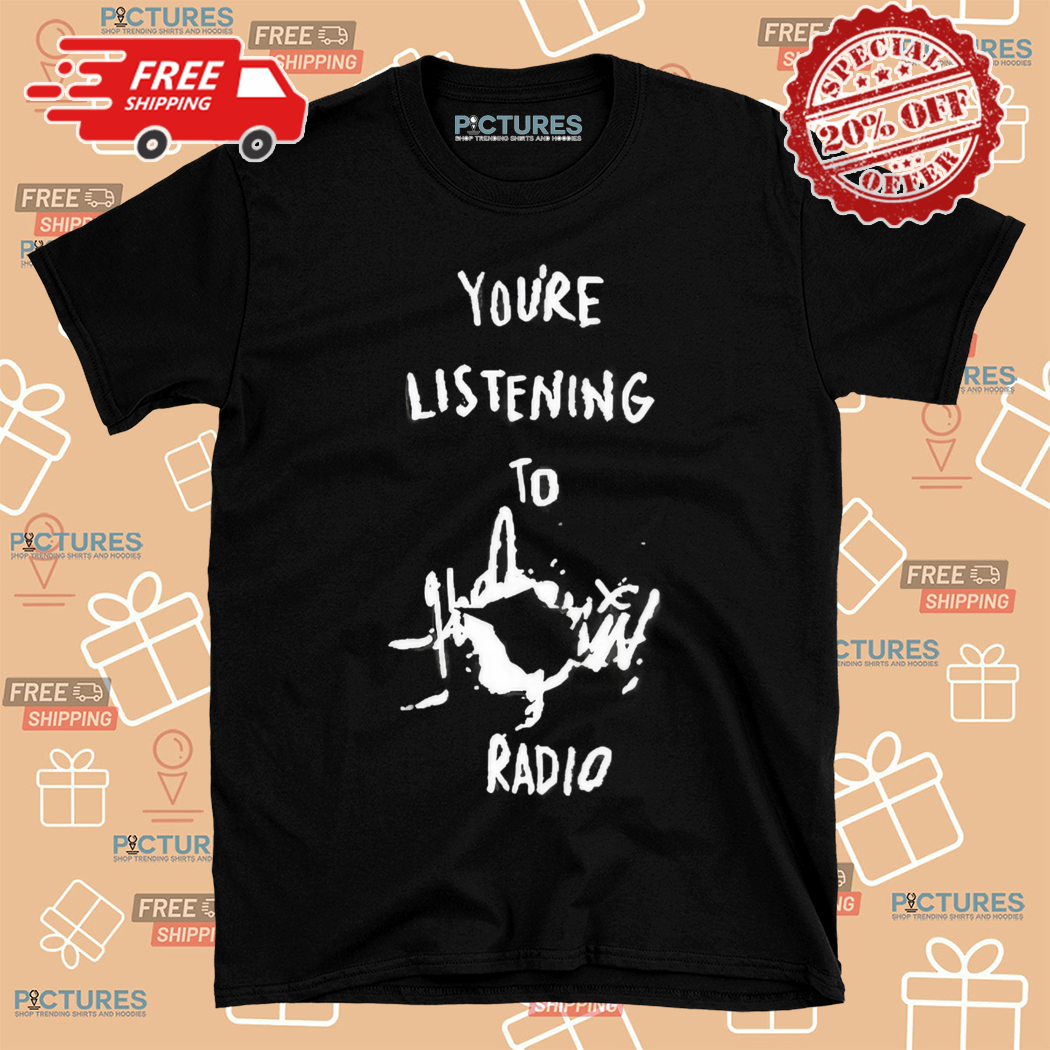 Lady Gaga You Are Listening To Radio Shirt