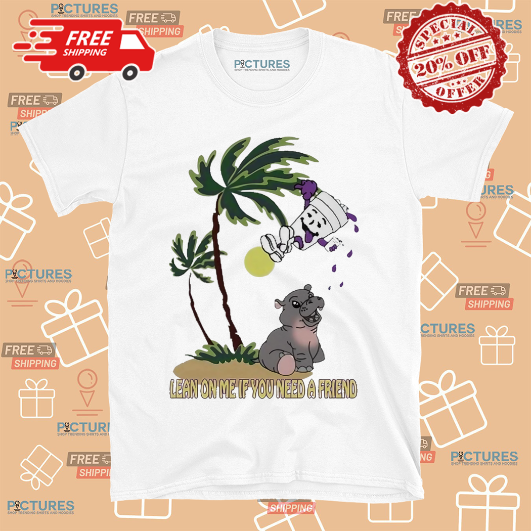 Lean On Me If You Need A Friend Moo Deng 2024 Shirt