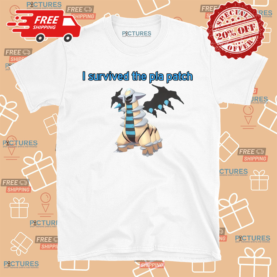 Giratina Pokemon I Survived The Pla Patch Shirt