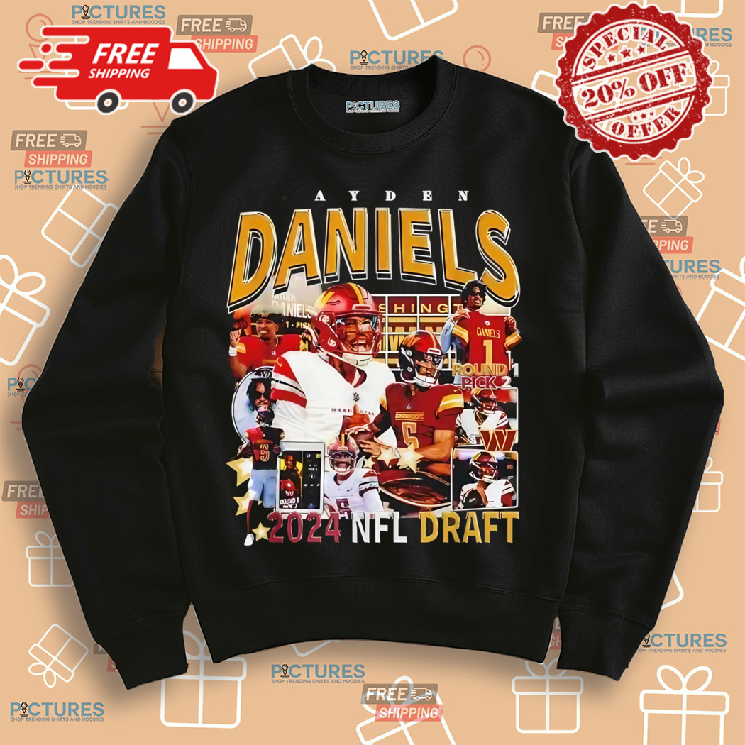 Jayden Daniels 2024 NFL Draft Shirt Jayden Daniels 2024 NFL Draft Shirt