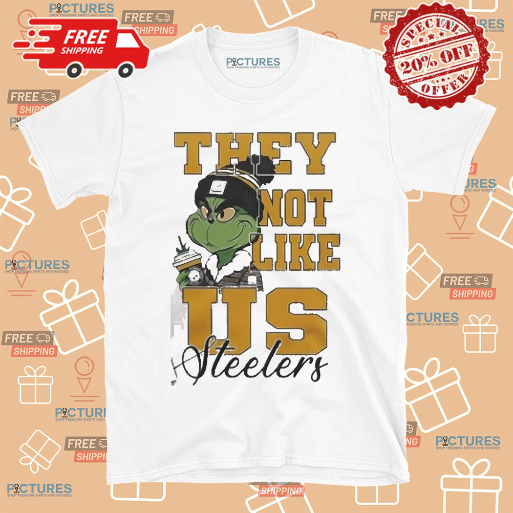 Pittsburgh Steelers Grinch They Not Like Us Steelers 2024 Shirt