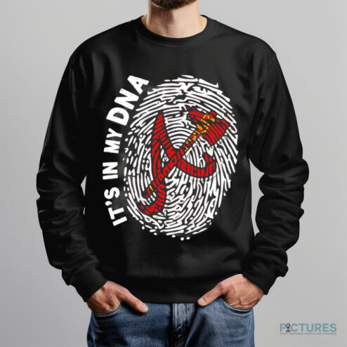 Atlanta Braves it’s in my DNA shirt