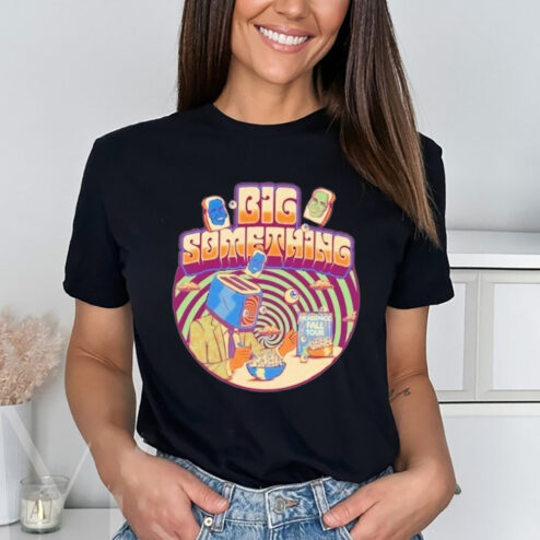 Big Something Fall Tour 2024 Shirt
