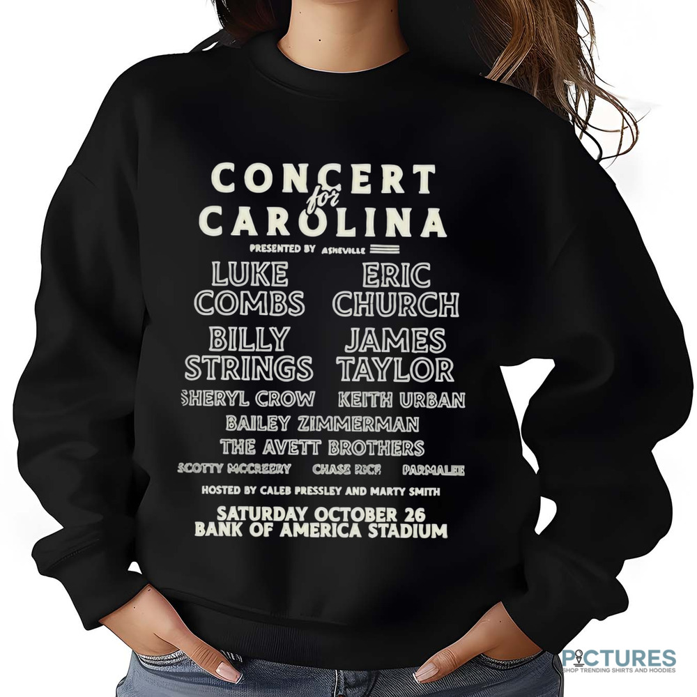 Concert For Carolina Luke Combs Eric Church Billy Strings James Taylor Charlotte NC October 26 2024 Tour Bank Of America Stadium Shirt