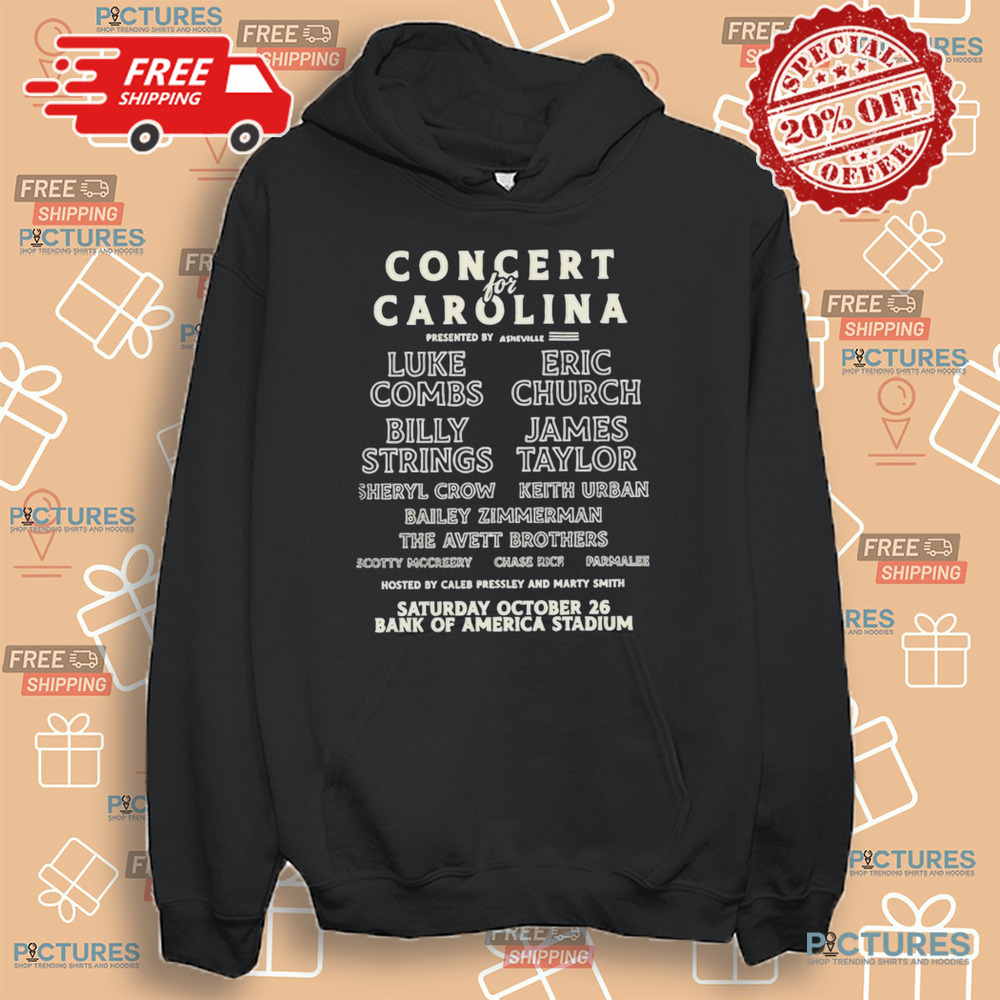 Concert For Carolina Luke Combs Eric Church Billy Strings James Taylor Charlotte NC October 26 2024 Tour Bank Of America Stadium Shirt