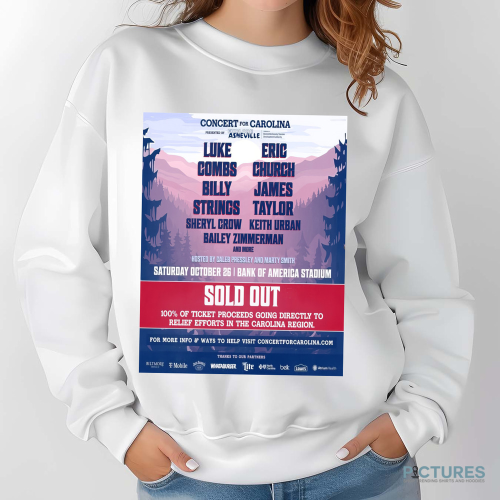 Concert For Carolina Luke Combs Eric Church Billy Strings James Taylor October 26 2024 Bank Of America Stadium Charlotte NC Shirt