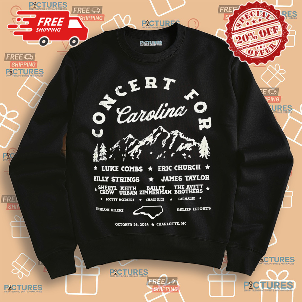 Concert For Carolina Luke Combs Eric Church Billy Strings James Taylor October 26, 2024 Charlotte NC Shirt