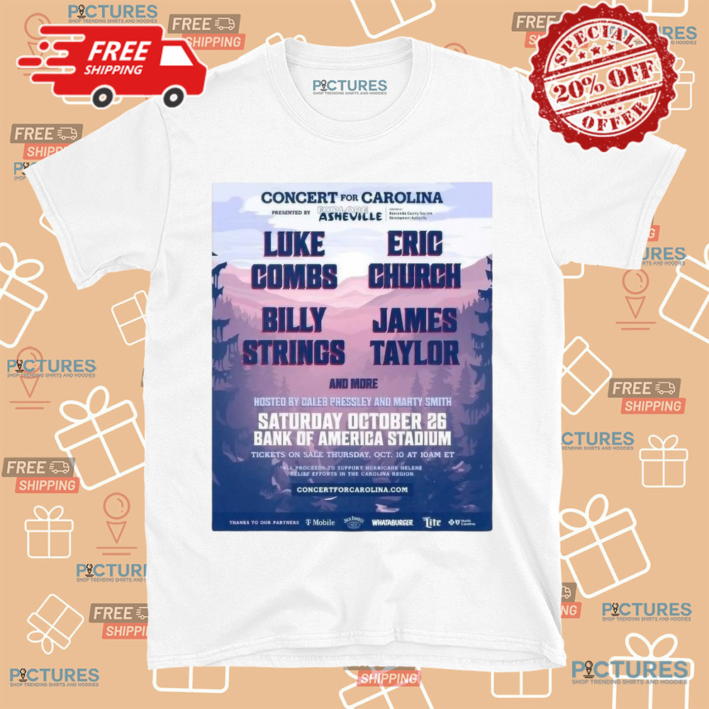 Concert For Carolina Presented By Explore Asheville Luke Combs Eric Church Billy String James Taylor Saturday October 26 Bank Of America Stadium
