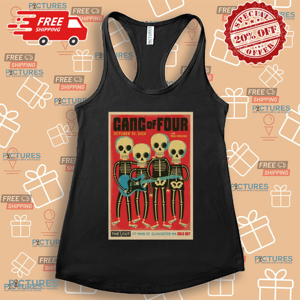Gang Of Four Tour In Gloucester MA On Oct 30 2024 Poster Shirt Gang Of Four Tour In Gloucester MA On Oct 30 2024 Poster Shirt