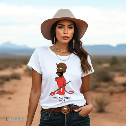 Gibbsons Ss You Only Die 1Nce Shirt