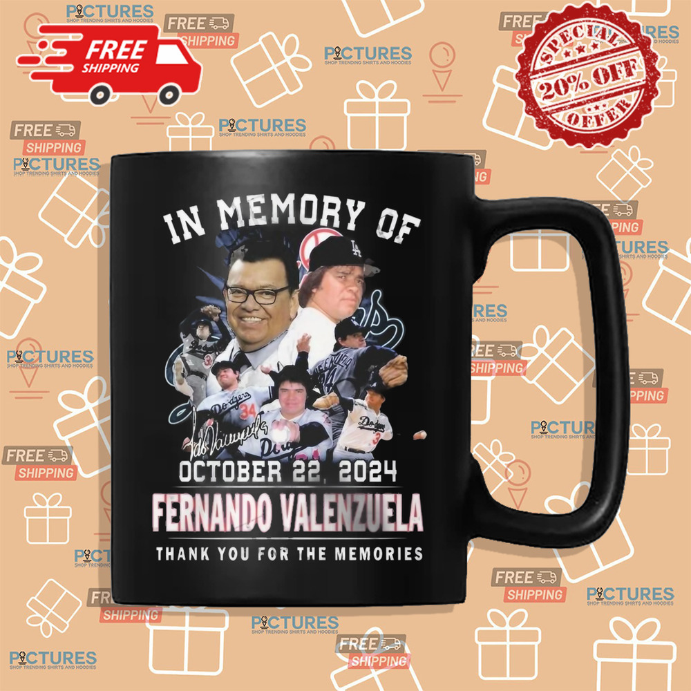 In Memory Of October 22, 2024 Fernando Valenzuela Thank You For The Memories Shirt In Memory Of October 22, 2024 Fernando Valenzuela Thank You For The Memories Shirt