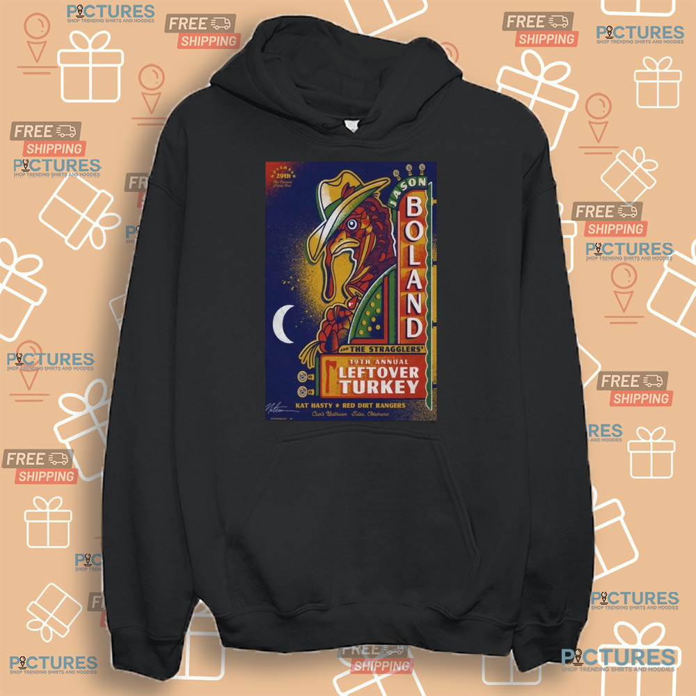 Jason Boland and The Stragglers 19th Annual Leftover Turkey Nov 29 2024 Cain’s Ballroom Tulsa Oklahoma Shirt