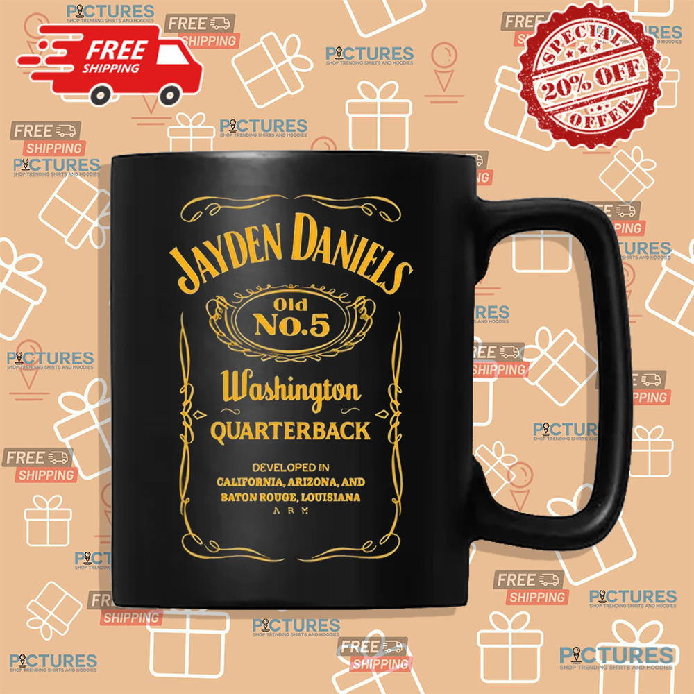 Jayden Daniels Old No.5 Washington Quarterback California Arizona and Baton Rouge Louisiana Shirt Jayden Daniels Old No.5 Washington Quarterback California Arizona and Baton Rouge Louisiana Shirt