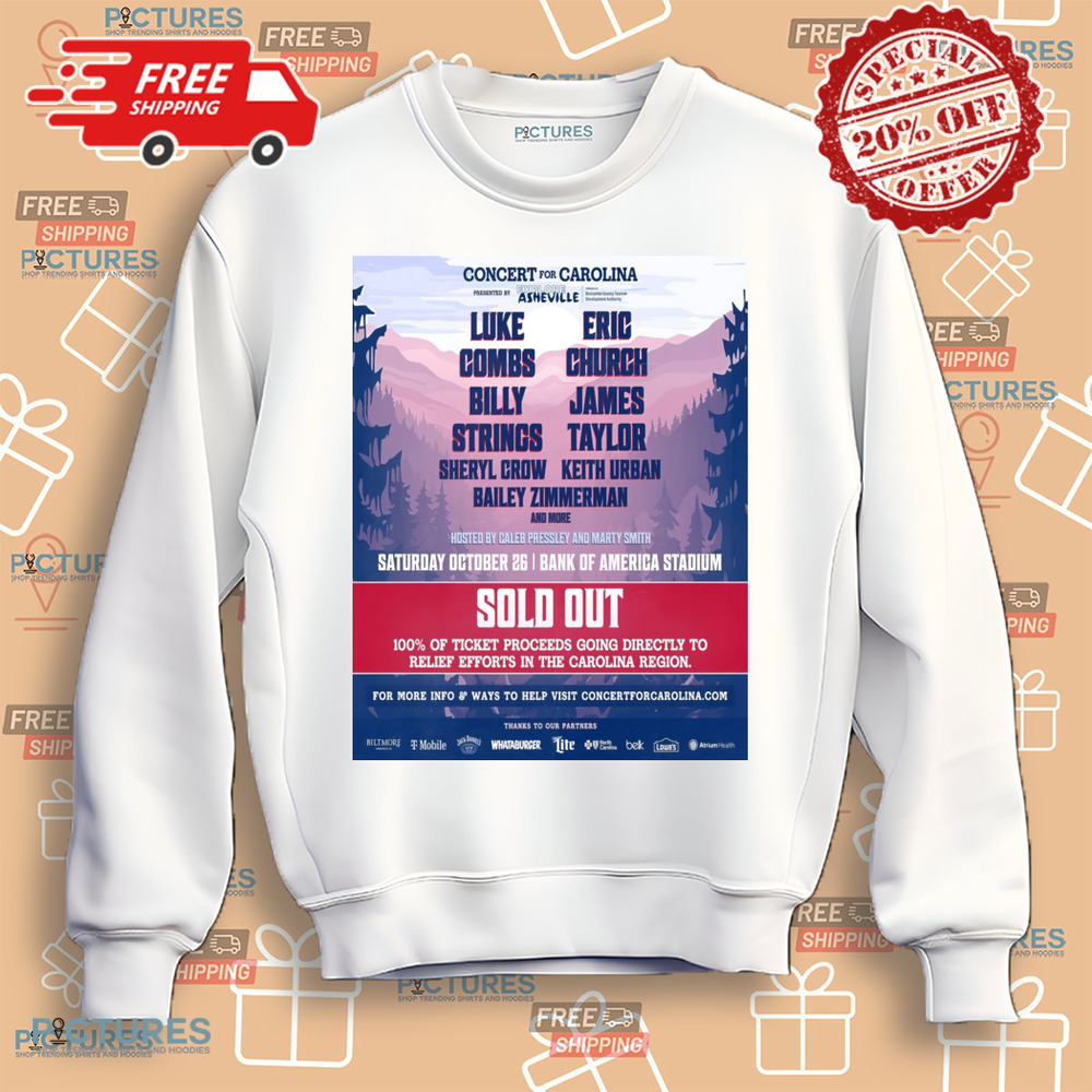 Luke Combs Eric Church Bill Strings James Taylor Concert For Carolina October 26 2024 Bank Of America Stadium Shirt