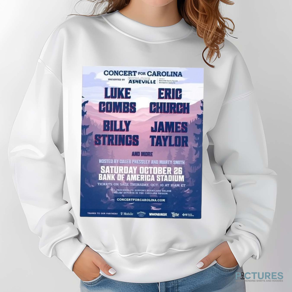 Luke Combs Eric Church Billy String James Taylor Concert For Carolina Presented By Explore Asheville Saturday October 26 Bank Of America Stadium