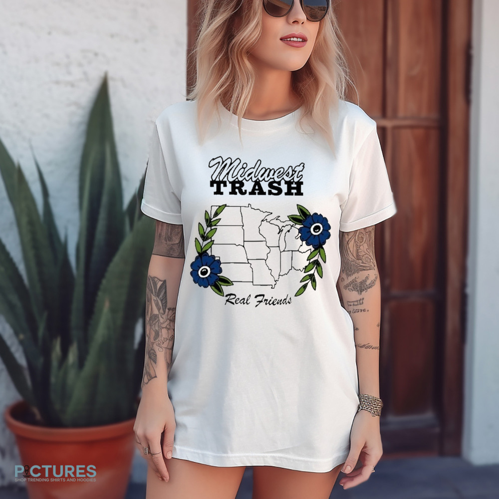 Midwest Trash Real Friends 2024 Shirt