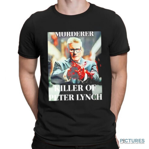 Murderer Killer Of Peter Lynch Shirt