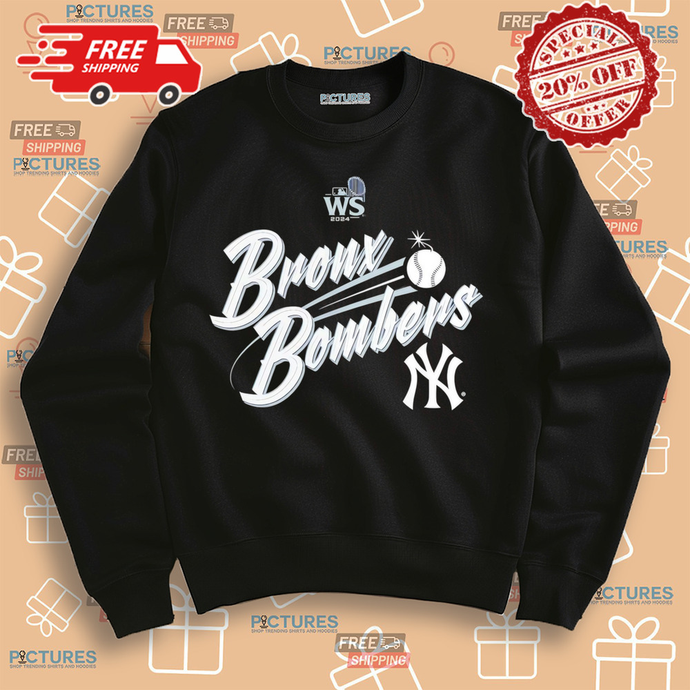 New York Yankees Bronx Bombers 2024 World Series Champions Shirt New York Yankees Bronx Bombers 2024 World Series Champions Shirt