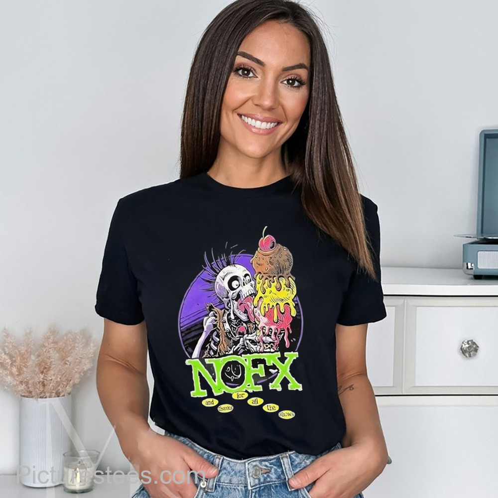 Nofx Final Tour 2024 Big Cream And Thanks For All The Shows Shirt