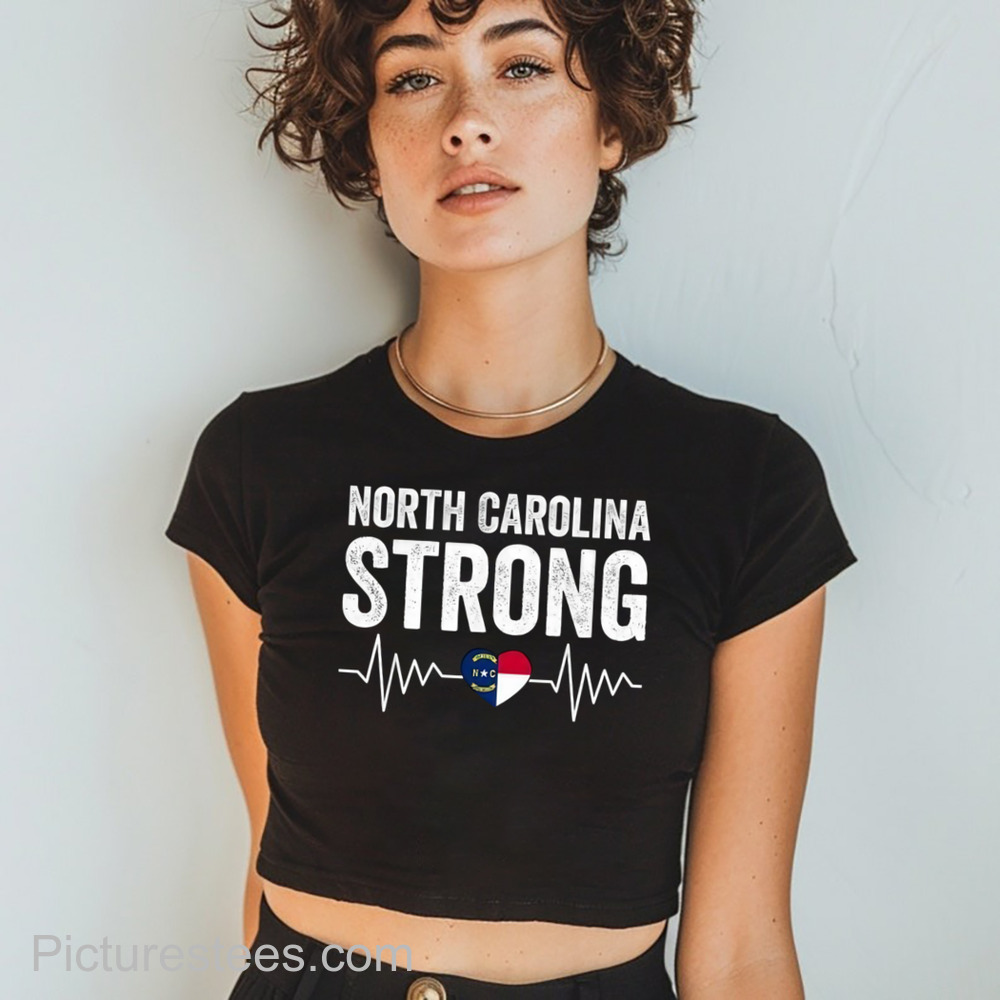 North Carolina Strong With Nc State And Love North Carolina Hurricane shirt