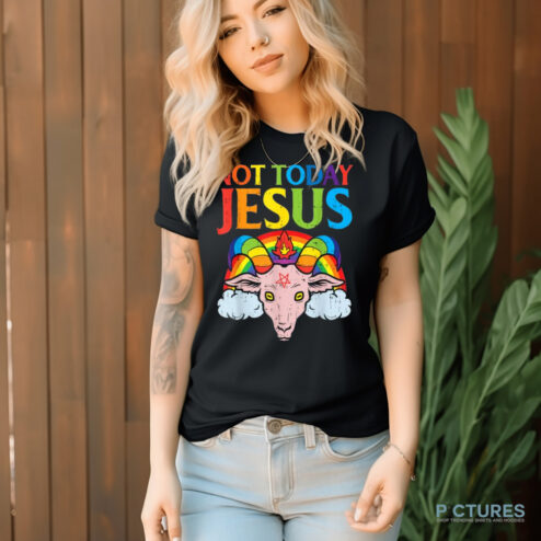 Not Today Jesus Satan Goat Satanic Rainbow Satanism Shirt