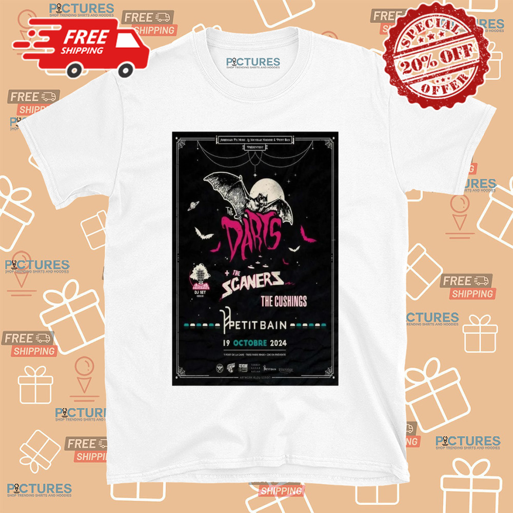 Official Poster The Darts Petit Bain In Paris France October 19-2024 Shirt Official Poster The Darts Petit Bain In Paris France October 19-2024 Shirt