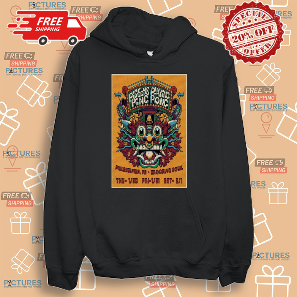 Pigeons Playing Ping Pong Jan 30-Feb 1 2025 Brooklyn Bowl In Philadelphia PA Poster Shirt Pigeons Playing Ping Pong Jan 30-Feb 1 2025 Brooklyn Bowl In Philadelphia PA Poster Shirt