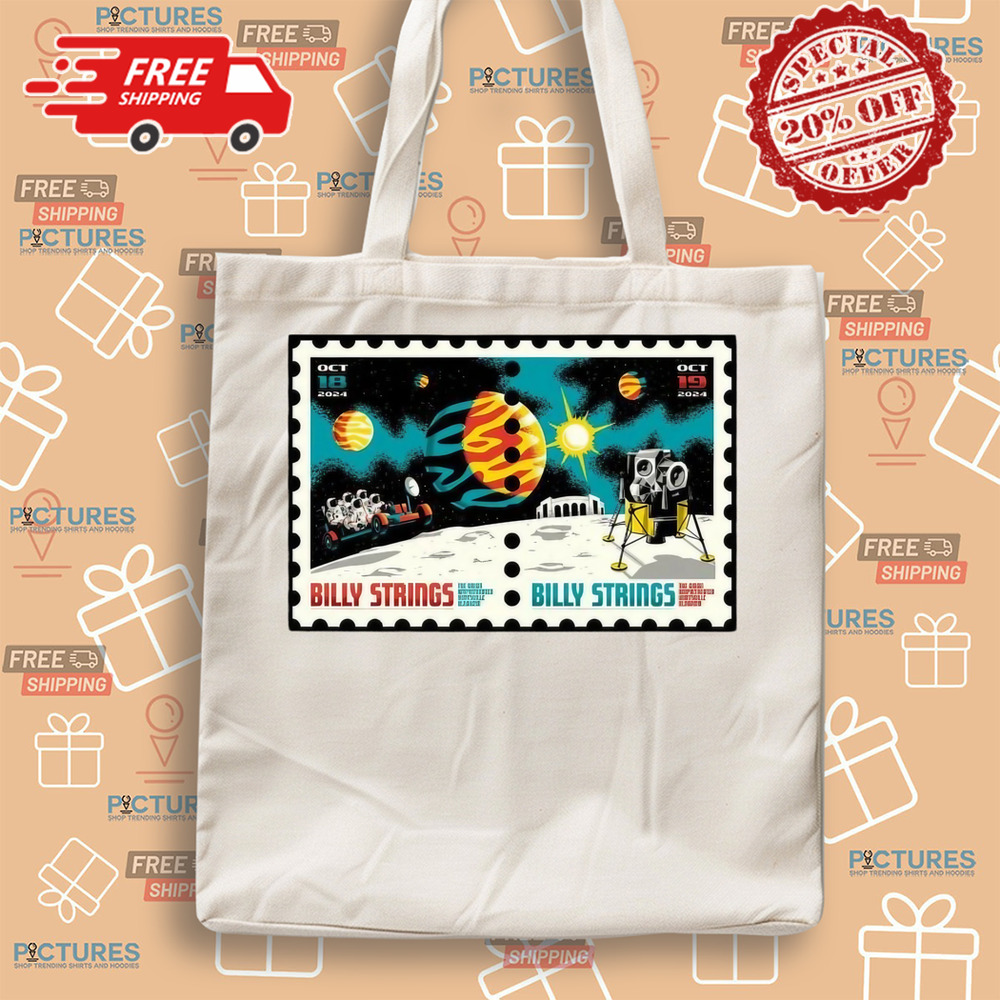 Poster Billy Strings October 18 2024 The Orion Amphitheater in Huntsville AL Shirt Poster Billy Strings October 18 2024 The Orion Amphitheater in Huntsville AL Shirt