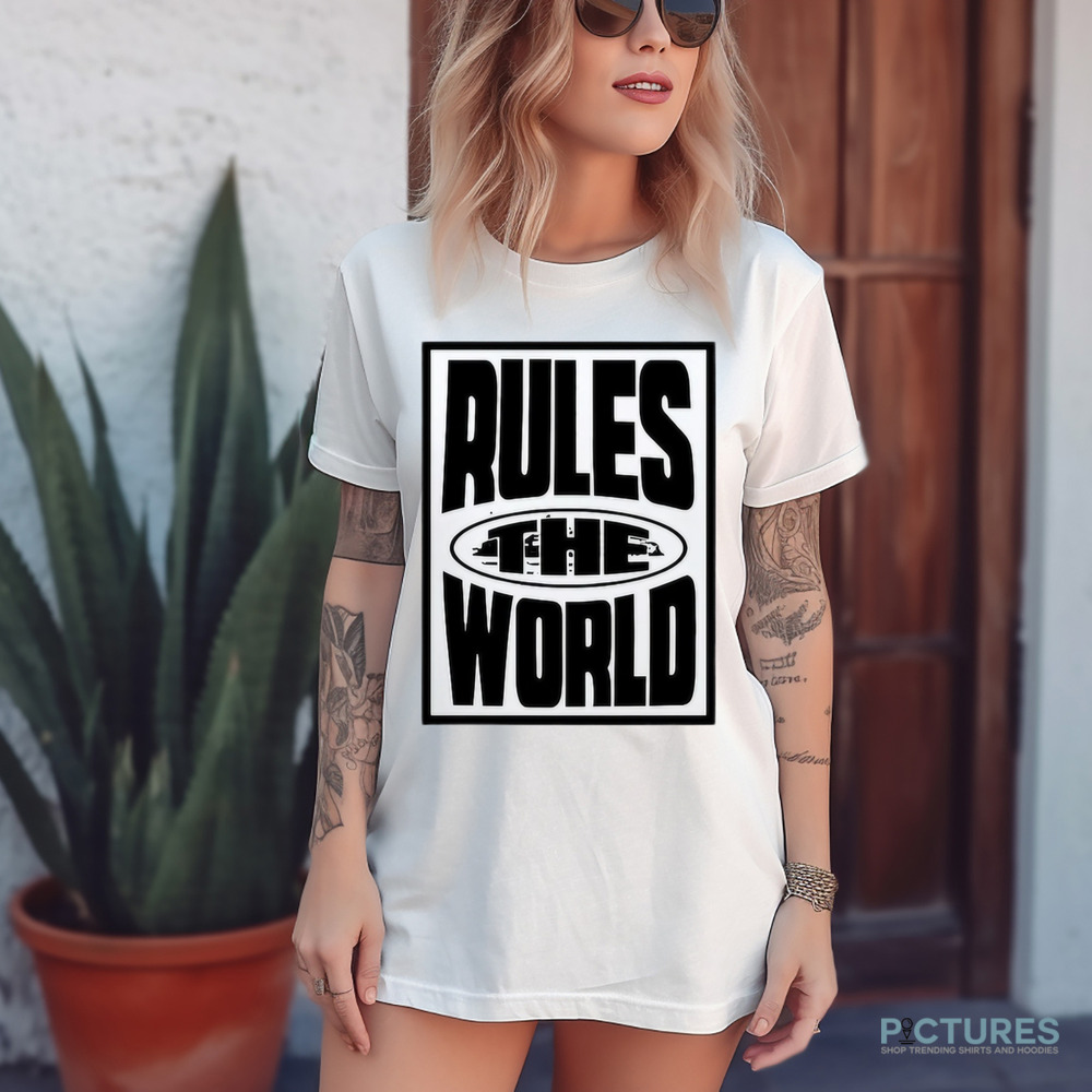 Rules The World Printed Shirt