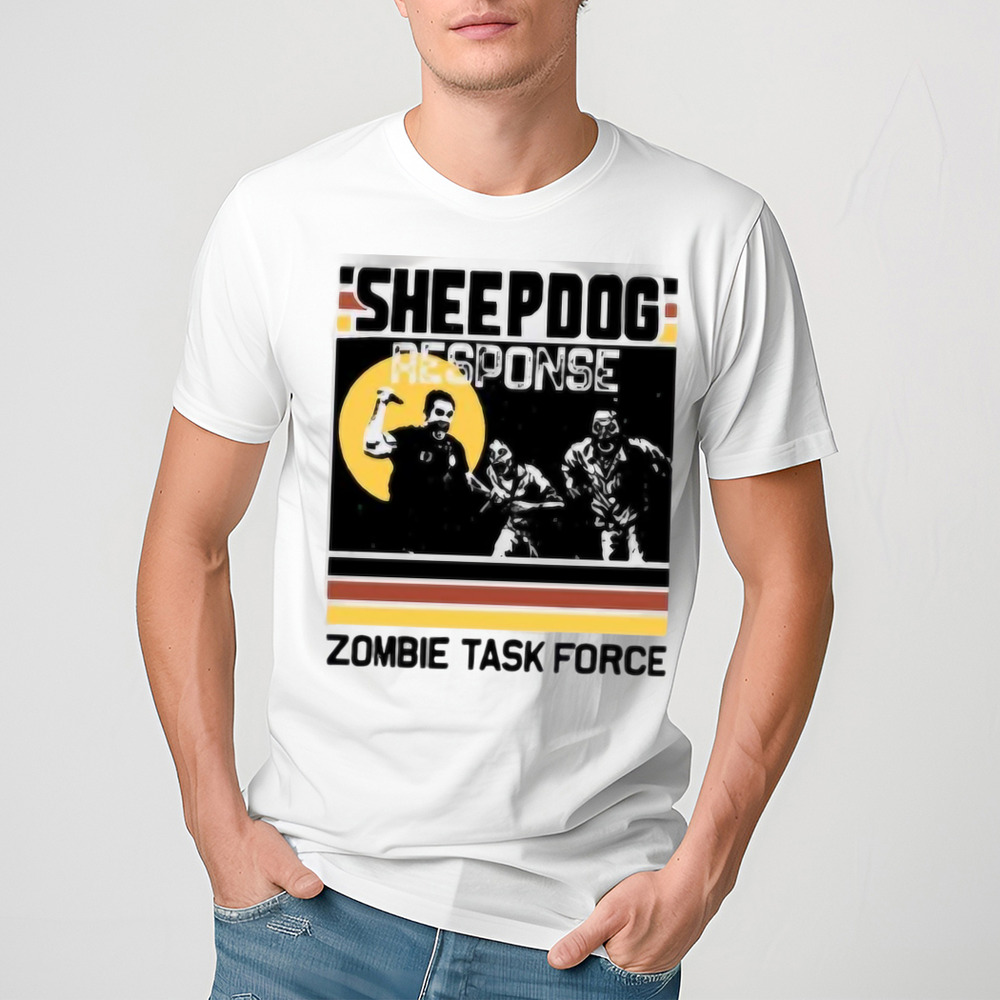 Sheepdog Response Zombie Task Force Shirt