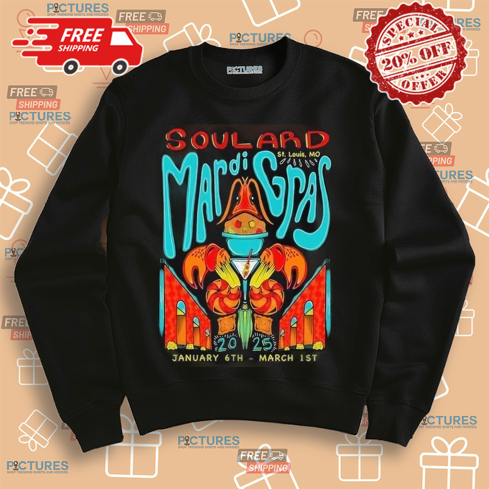 Soulard Mardi Gras January 6 March 1 2025 St. Louis, Mo Shirt