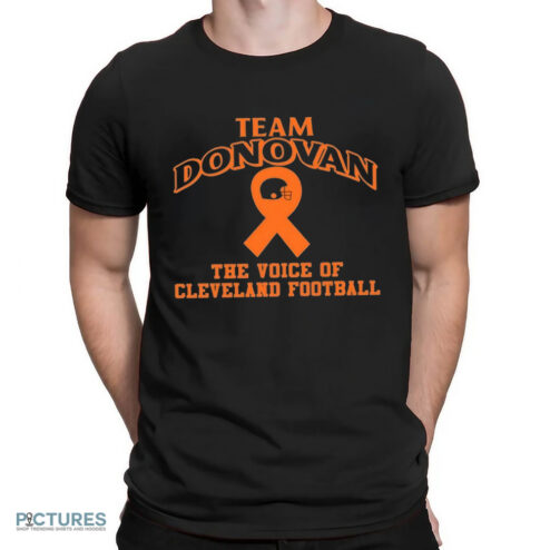 Team Donovan The Voice Of Cleveland Football Shirt