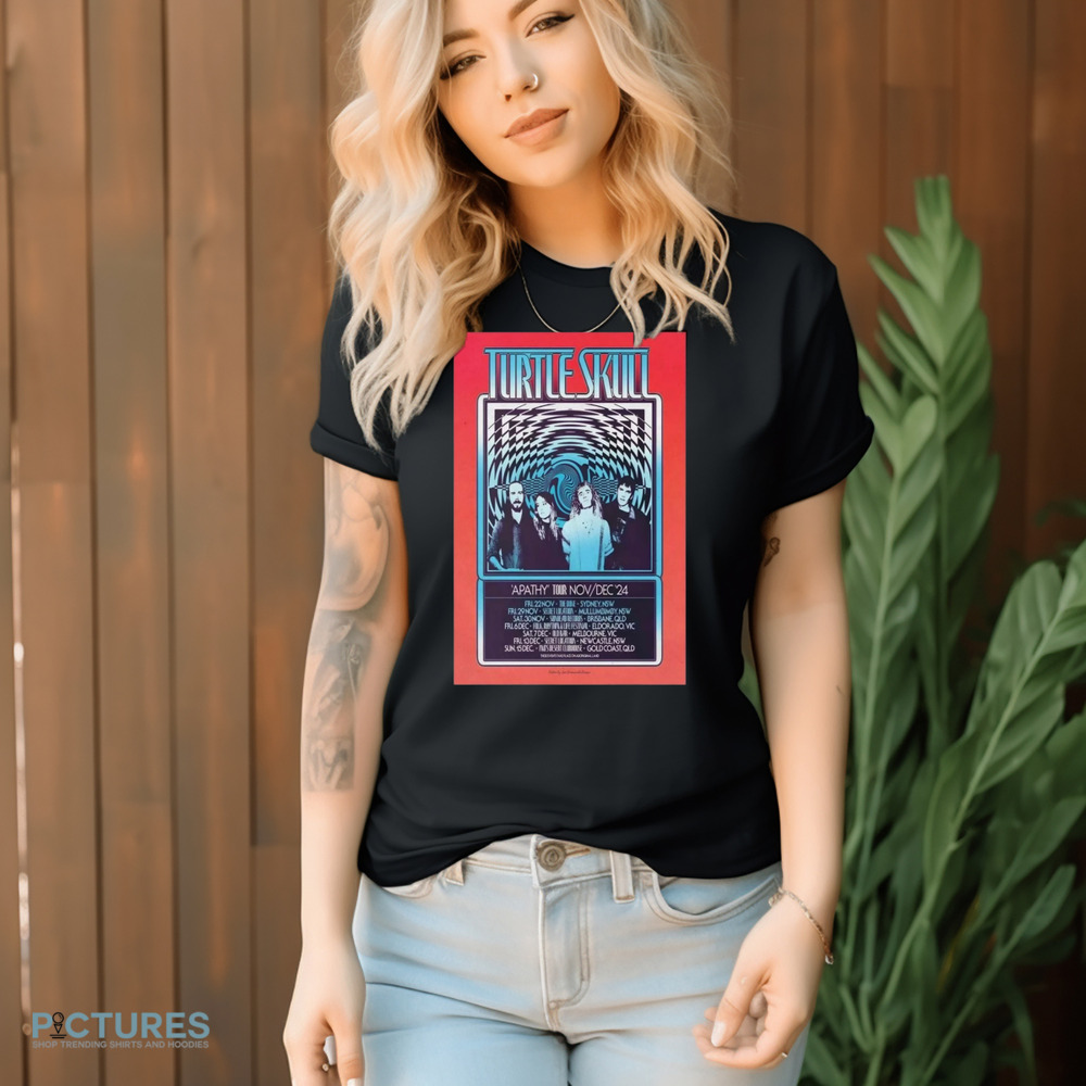 Turtle Skull Apathy Tour November December 2024 Schedule Poster Shirt