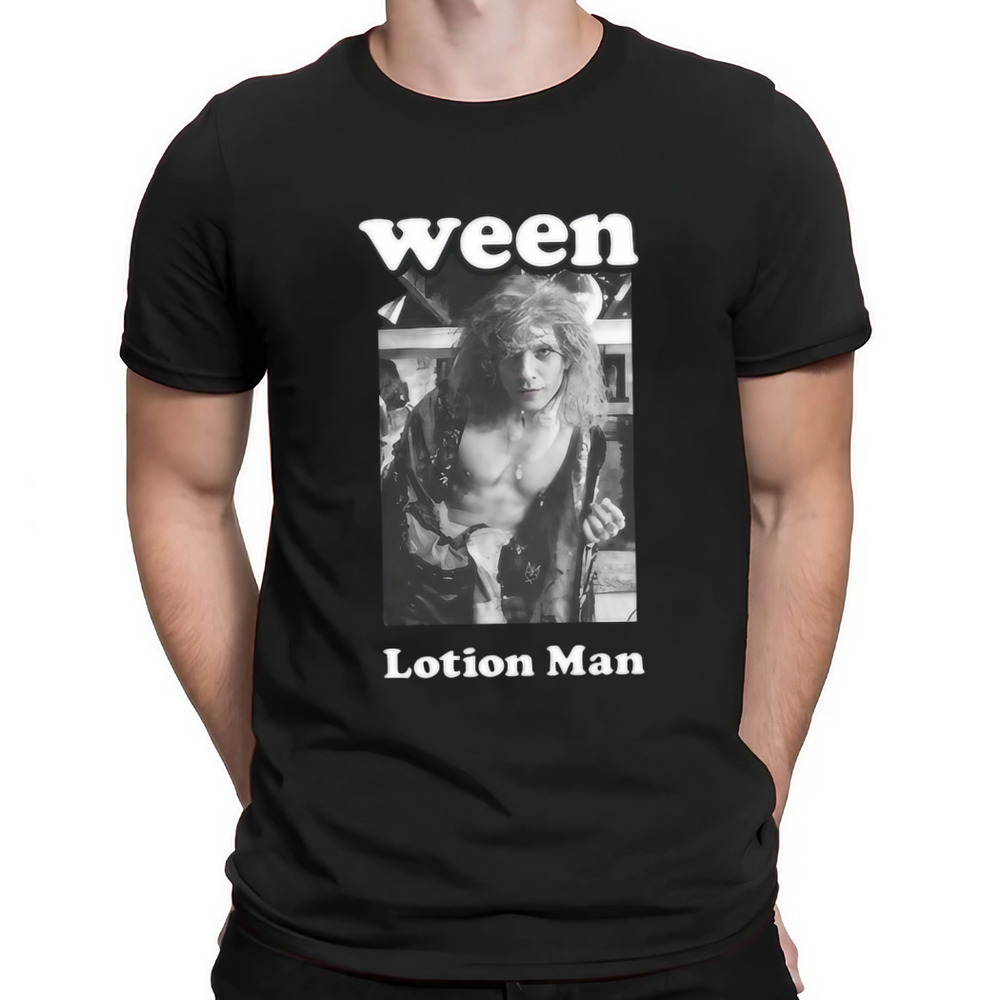 Ween Lotion Man Shirt