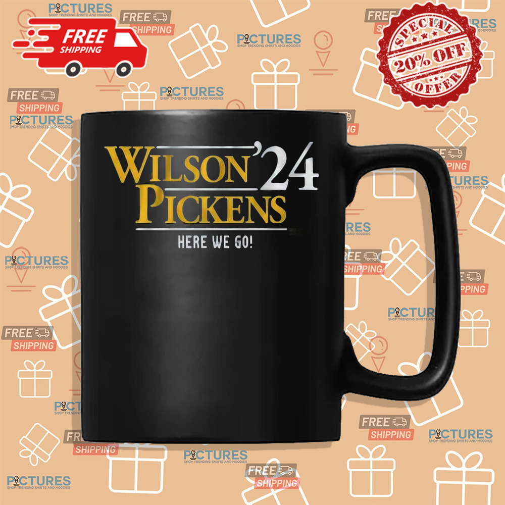 Wilson Pickens '24 here we go Russell Wilson and George Pickens shirt Wilson Pickens '24 here we go Russell Wilson and George Pickens shirt
