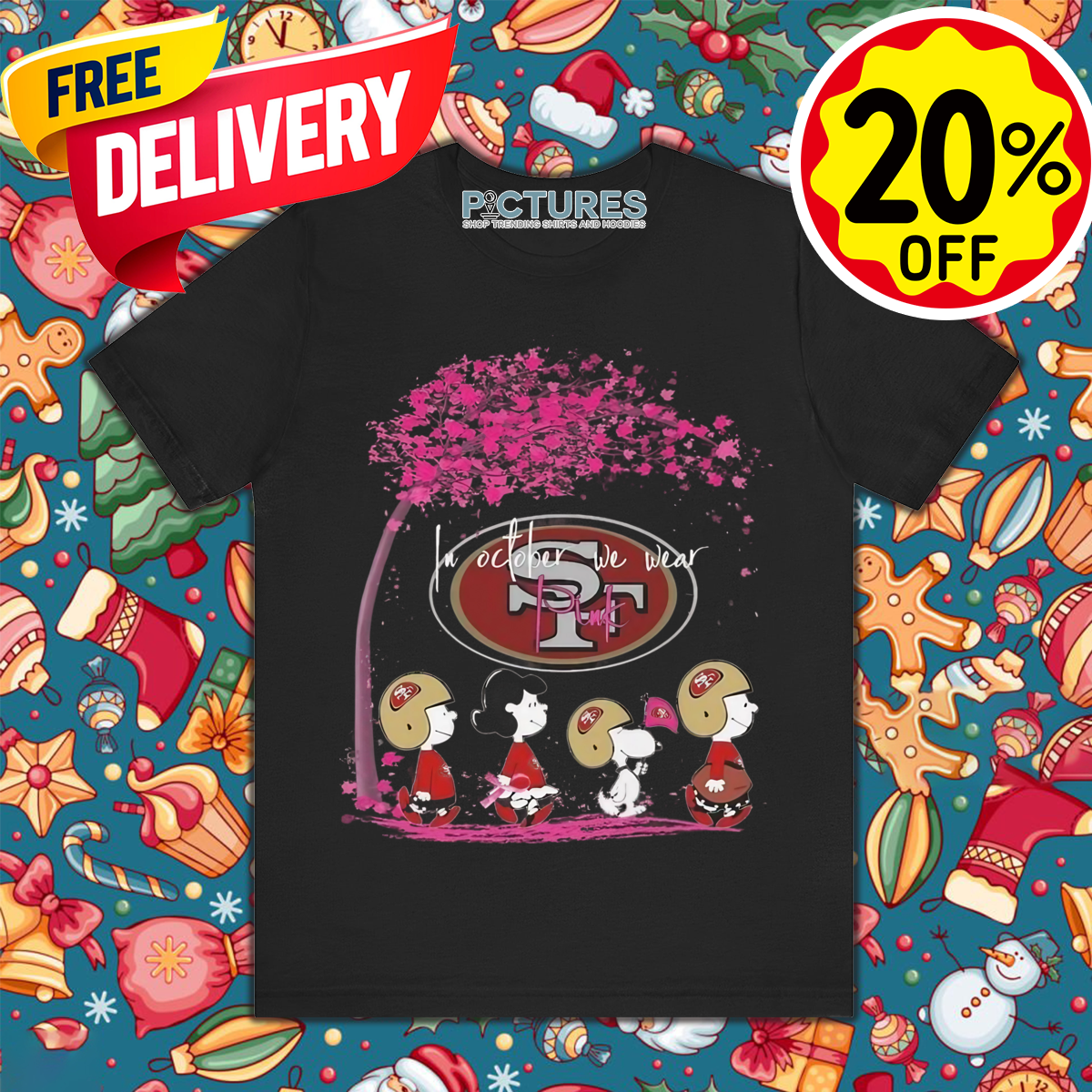 Peanuts Characters San Francisco 49ers In October We Wear Pink 2024 Shirt