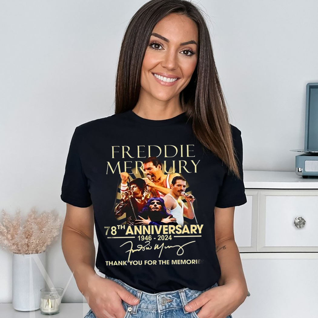 Freddie Mercury 78th Anniversary 1946 2024 Thank You For The Memories Shirt
