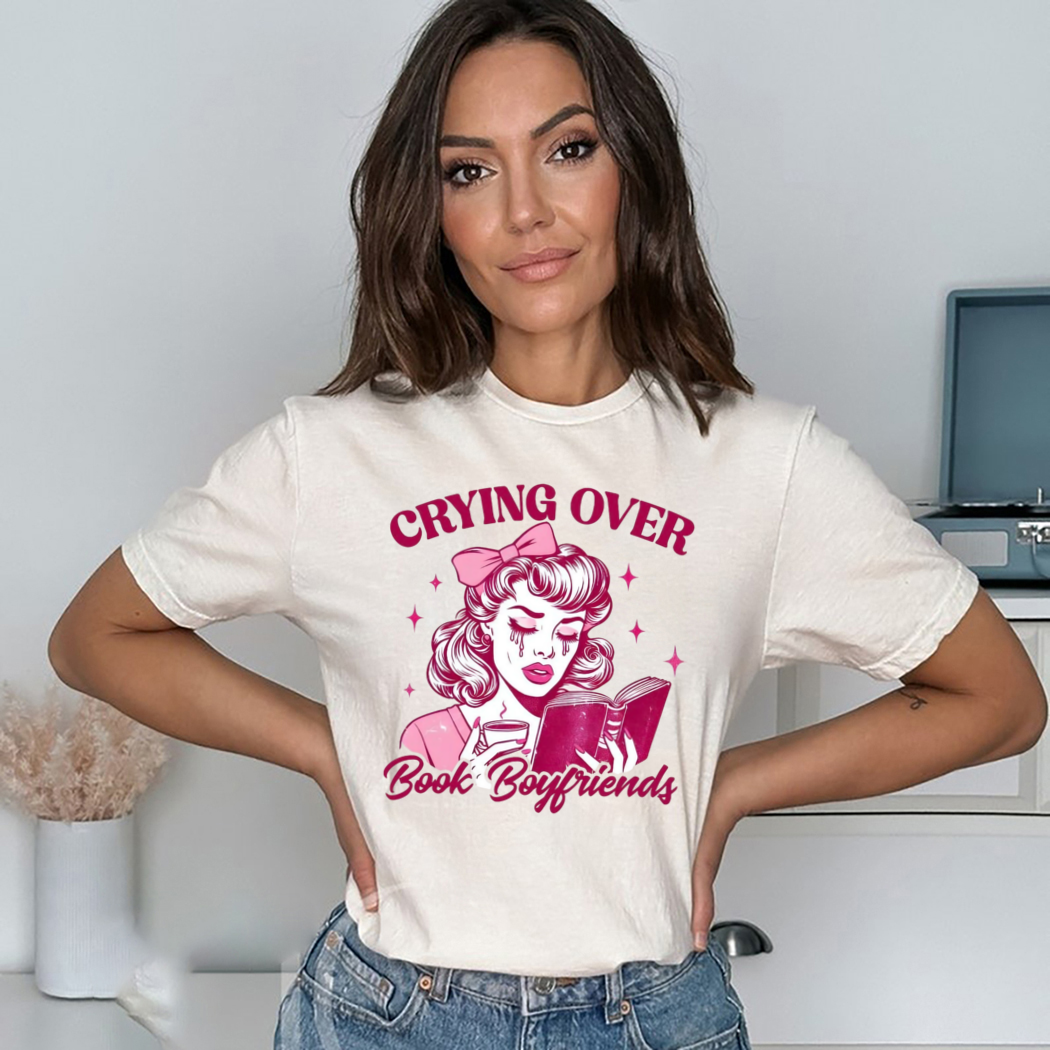 Crying Over Book Boyfriends Shirt