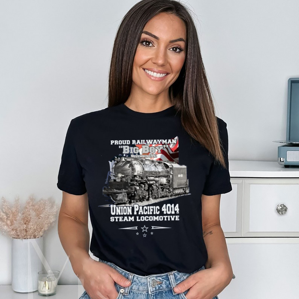 Union Pacific Big Steam Big Boy 4014 Train Shirt