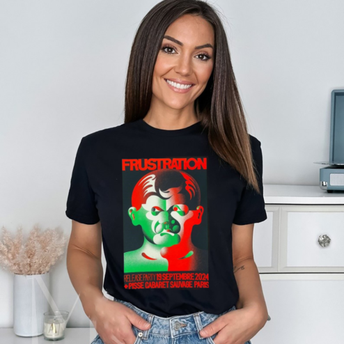 Frustration Tour Sep 19 2024 Pisse Cabaret Sauvage Paris Poster Shirt