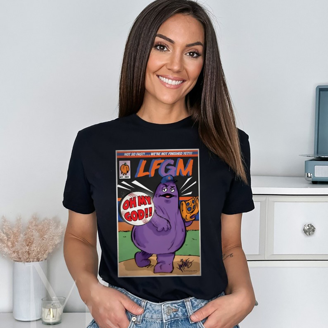Grimace Plays Baseball Lfgm Not So Fast We're Not Finished Yet Shirt