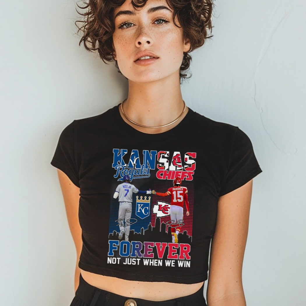 Kansas City Royals Bobby Witt Jr. Kansas City Chiefs Patrick Mahomes Stars Forever Not Just When We Win Shirt