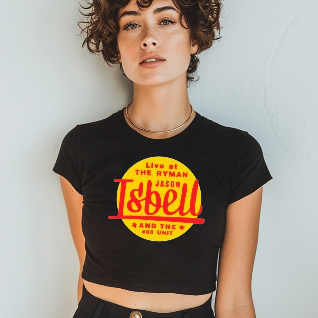 Live At The Ryman Jason Isbell And The 400 Unit October 2024 Shirt