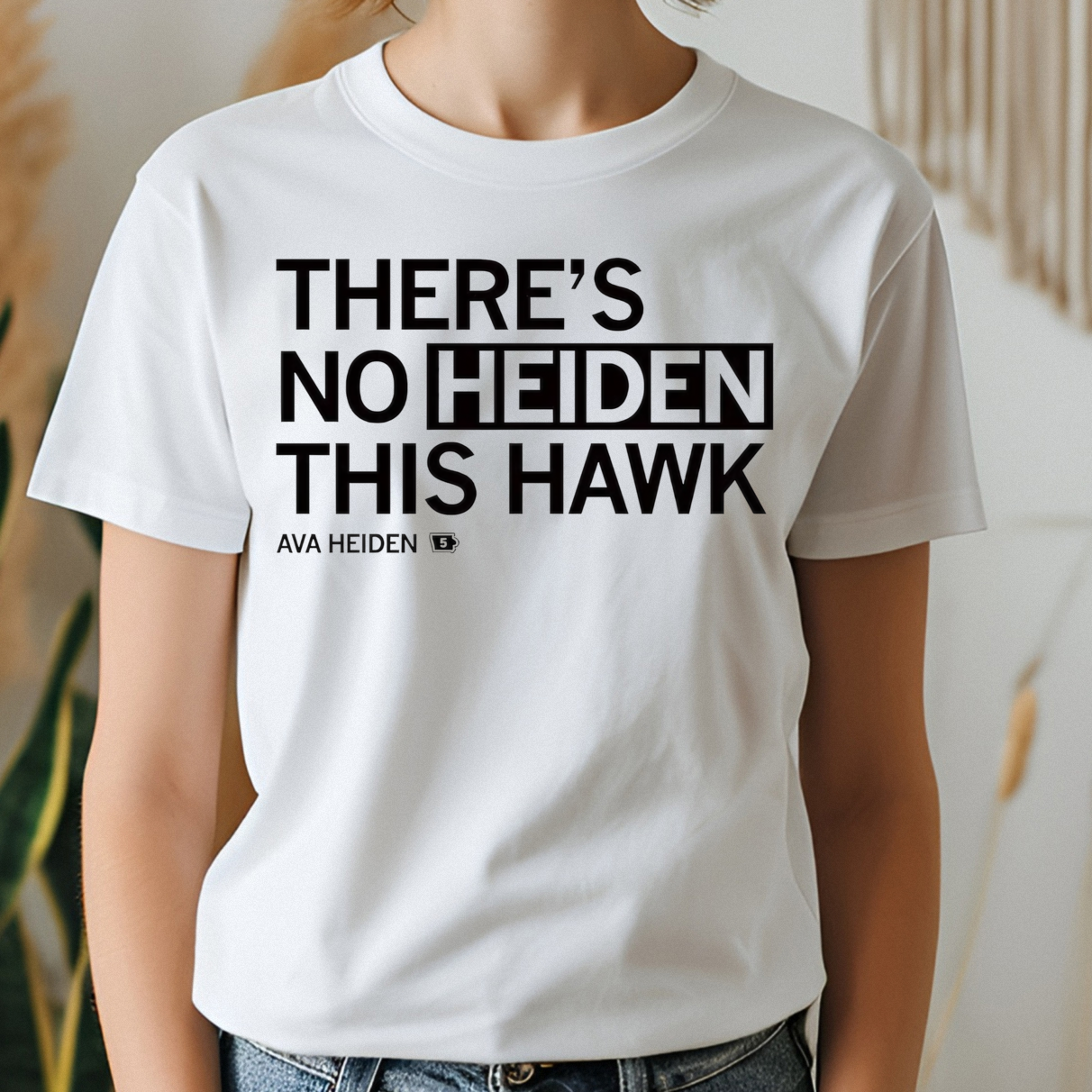 Ava Heiden There's No Heiden This Hawk Shirt