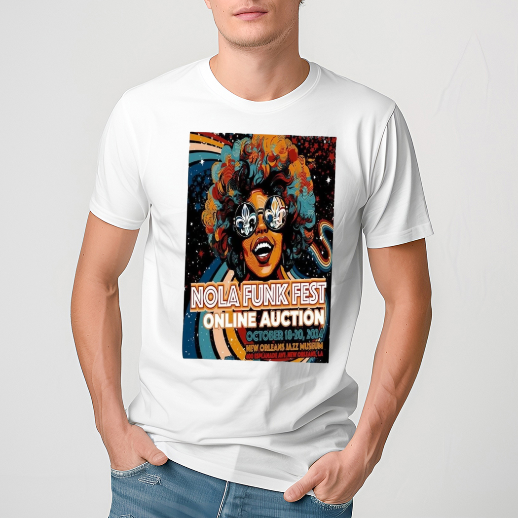 Nola Funk Fest Oct 18-20 2024 New Orleans Jazz Museum New Orleans, LA Poster Shirt