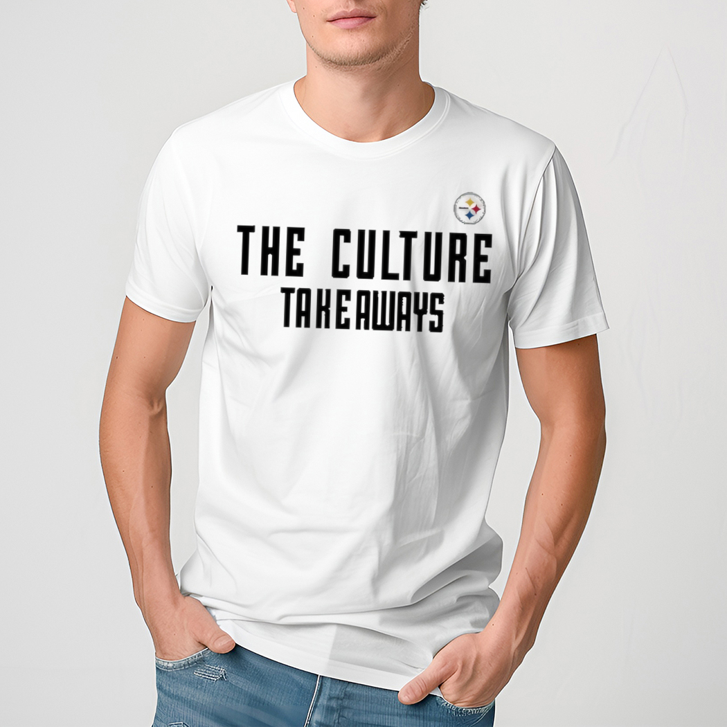TJ Watt Pittsburgh The culture takeaways shirt