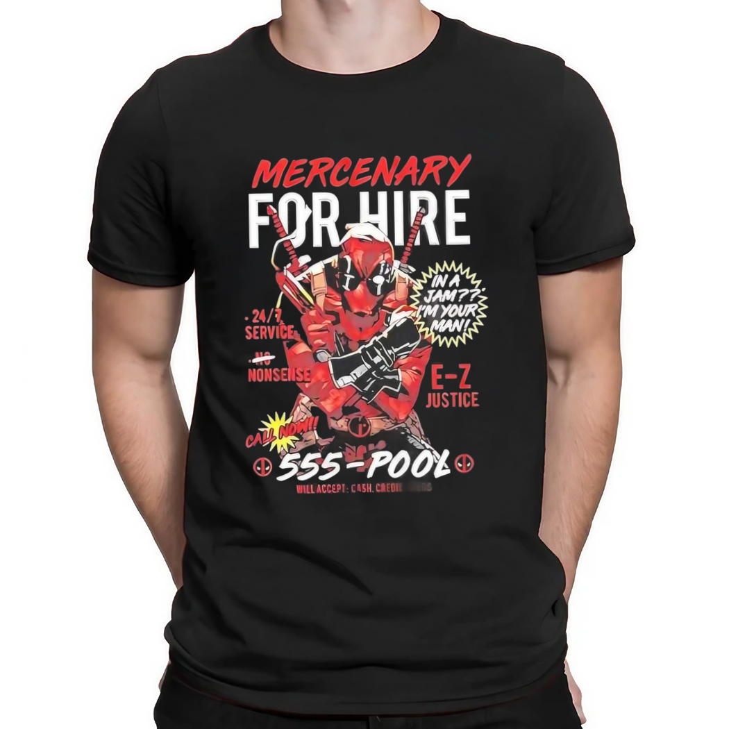 Deadpool Mercenary For Hire 555 Pool shirt