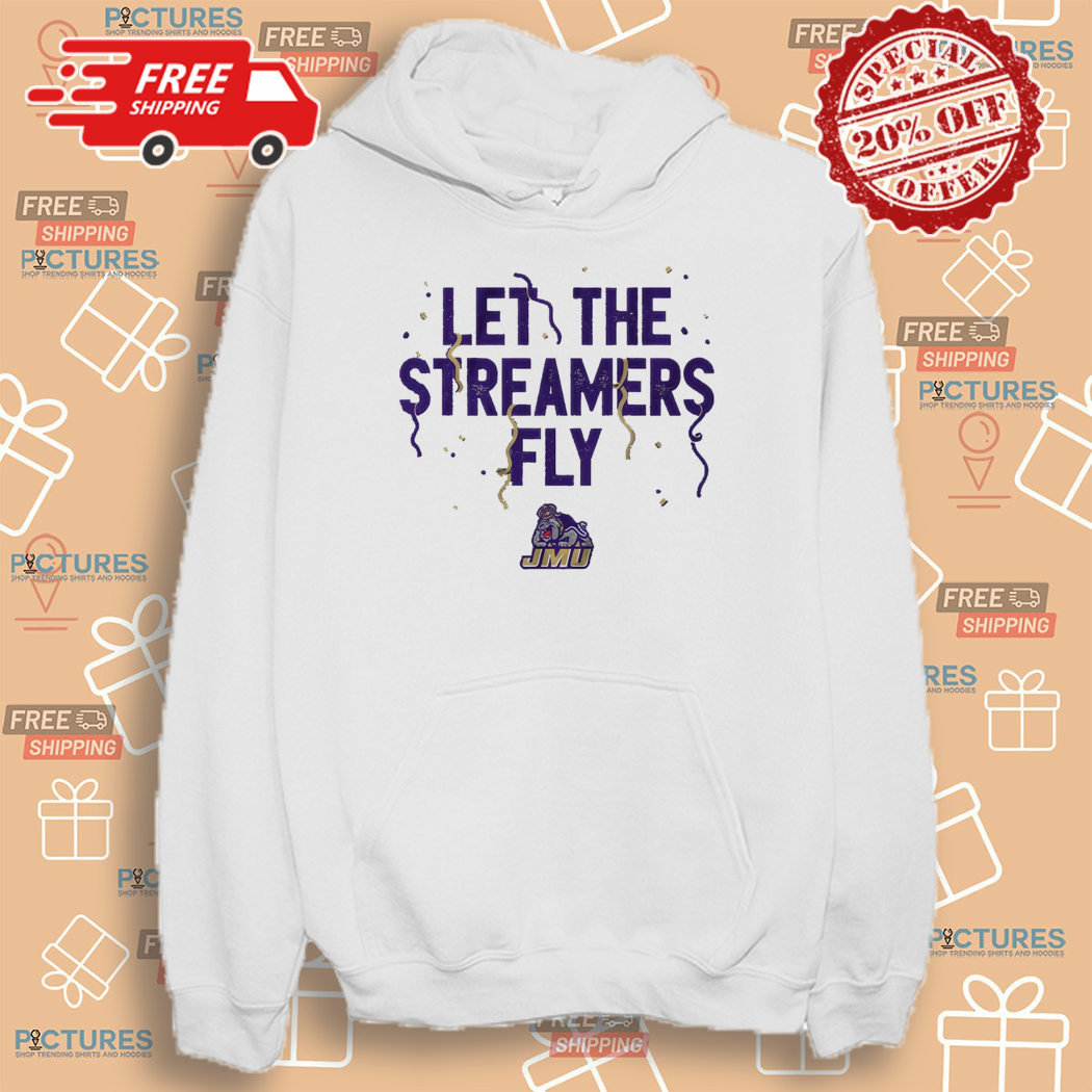 JMU Football Let the Streamers Fly Shirt JMU Football Let the Streamers Fly Shirt